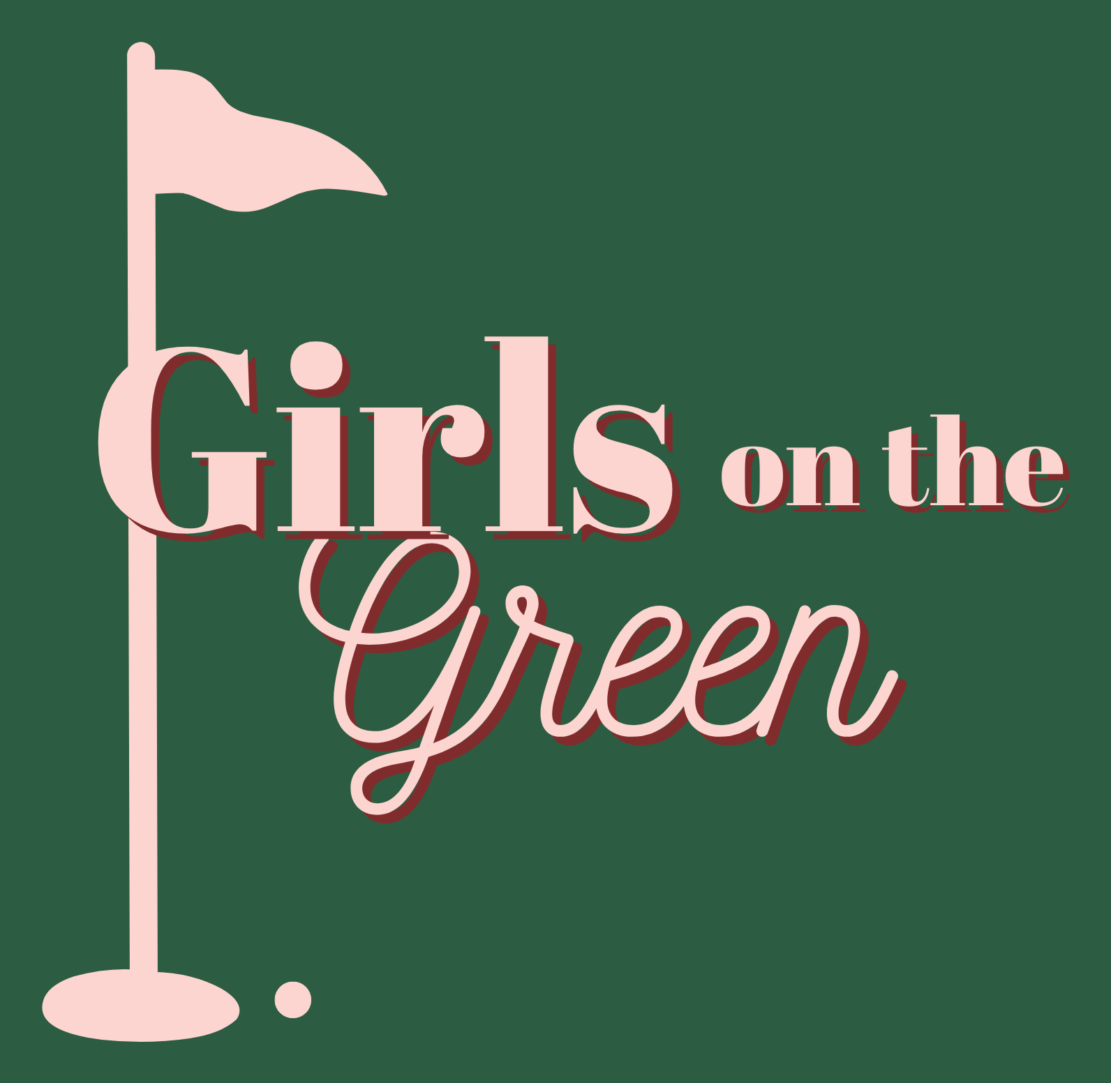 Girls on the Green